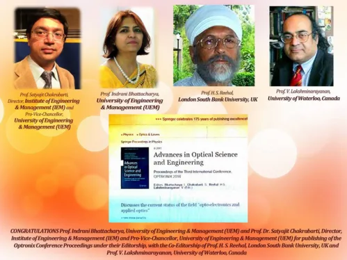 Prof. Indrani Bhattacharya, UEM, Prof. Dr. Satyajit Chakrabarti, Director, IEM and Pro-Vice-Chancellor, UEM published the Optronix Conference Proceedings in Springer, Germany