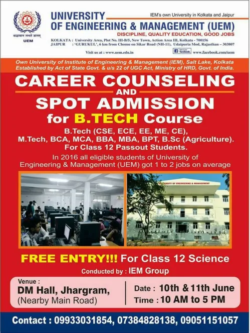 CAREER COUNSELING for selection of proper steam in Engineering courses to be held at Jhargram District. All students are invited by IEM-UEM group.