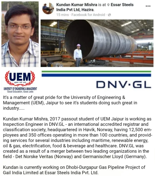 Kundan Kumar Mishra, 2017 passout student of UEM Jaipur is working as Inspection Engineer in DNV.GL