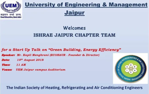 UEM Jaipur Wecomes ISHRAE Jaipur Chapter Team for a Start Up Talk on “Green Building Energy Efficiency”