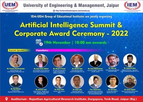 University of Engineering & Management (UEM), JAIPUR has successfully organized an “Artificial Intelligence Summit & Corporate Award Ceremony 2022” on 19th November, 2022 (Saturday) at Rajasthan Agricultural Research Institute Durgapura, Jaipur