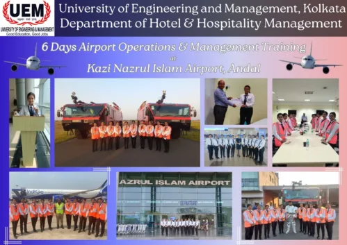 Training Update  BHM 1st year students of UEM Kolkata has  undergone 6 days Airport Operations and  Management Training at Kazi Nazrul Islam  Airport, Andal from 20th March, 2023 to 25th March, 2023