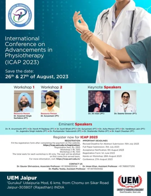 University of Engineering & Management (UEM), JAIPUR has organized this “International Conference on Advancements in Physiotherapy (ICAP2023)” on 26- 27 August 2023, at the University Campus.