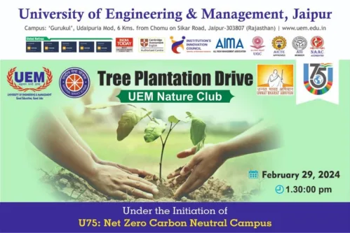 University of Engineering and Management, Jaipur is organising a Tree Plantation Drive in the Campus under the initiation of U75