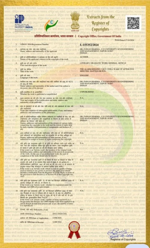 UEM Jaipur has published a copyright of literary work entitled "The alarm ringing !! But I will wake up after five minutes - battle or fun".