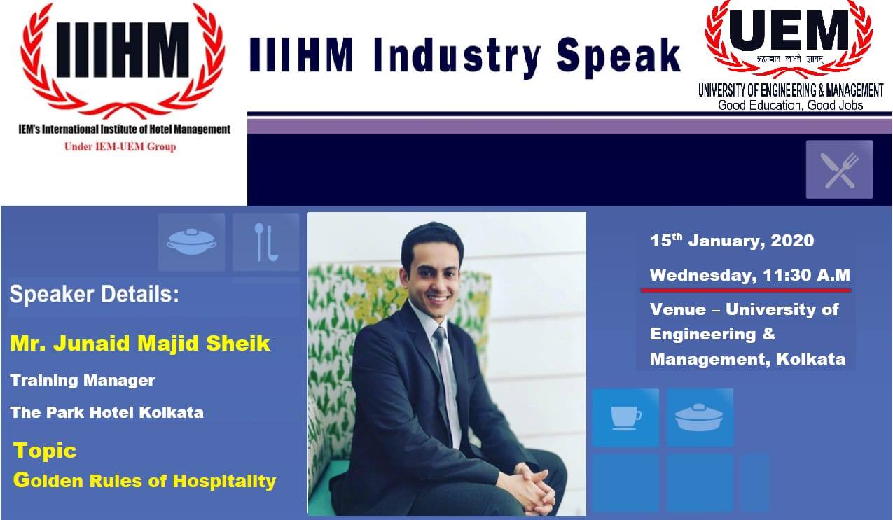 Various Industry Speakers visited UEM Kolkata & delivered their talks recently for BHM (IIIHM) department students