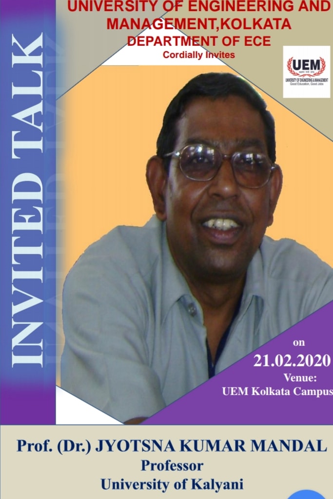 Some glimpses of Invited Talk by Prof. J. K. Mandal, University of Kalyani on 21st February 2020 at UEM Kolkata