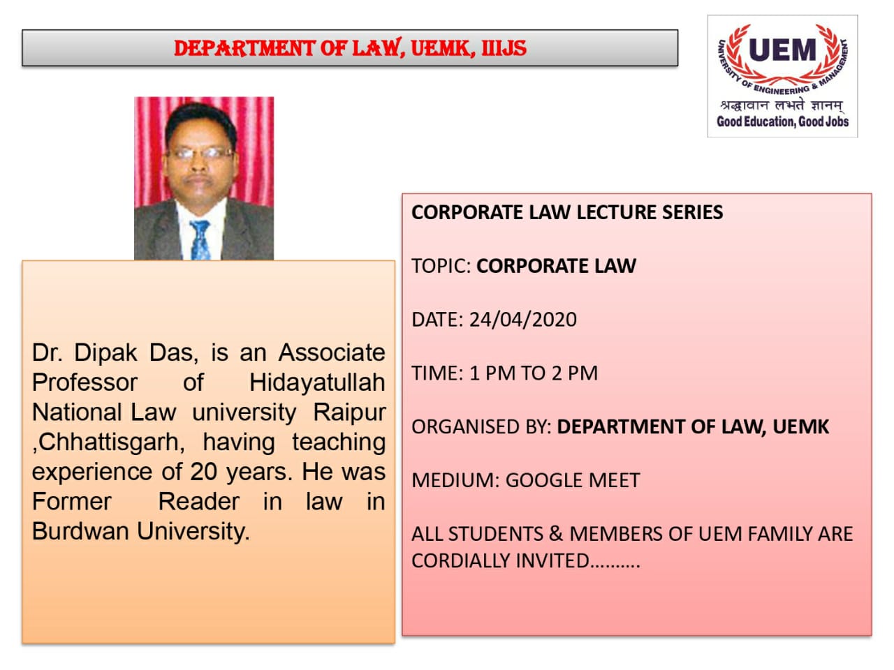 Department of Law, UEM Kolkata, IIIJS, organised a Webinar on Corporate Law on 24.04.2020