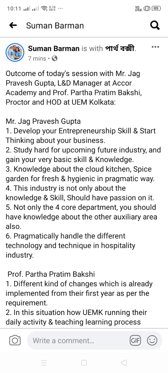 Mr. Suman Barman, Professor of BHM department, UEM Kolkata wrote the outcome of the inspiring and motivating sessions on 14th May 2020