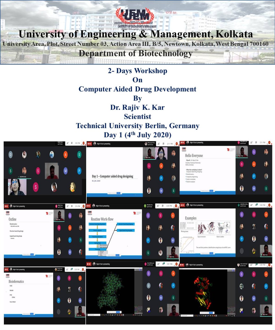 2-Days Workshop was organised by Biotechnology Department, UEM Kolkata on "Computer Aided Drug Development"