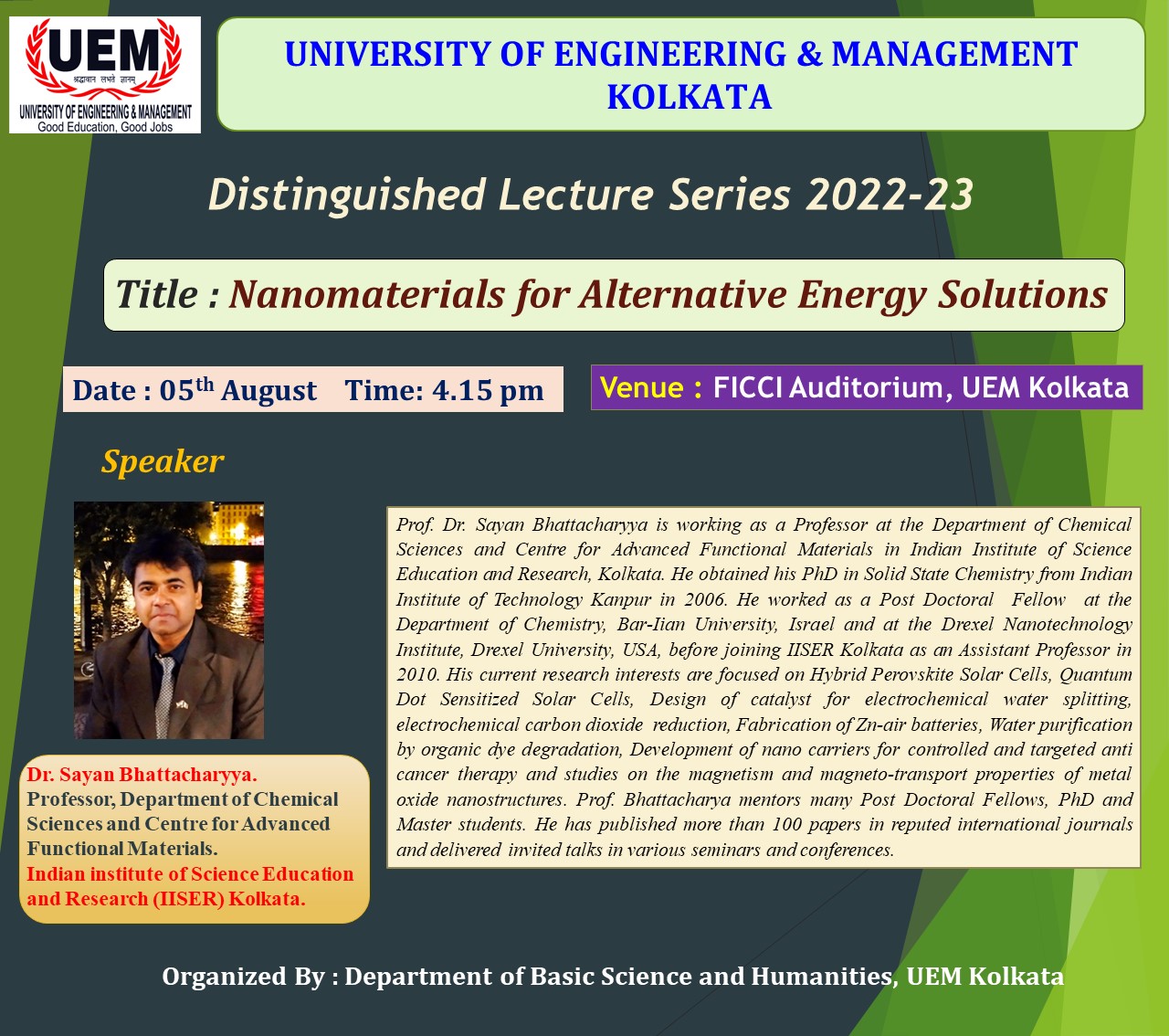 Distinguished Guest Lecture on " Nano materials for Alternative Energy Solutions "