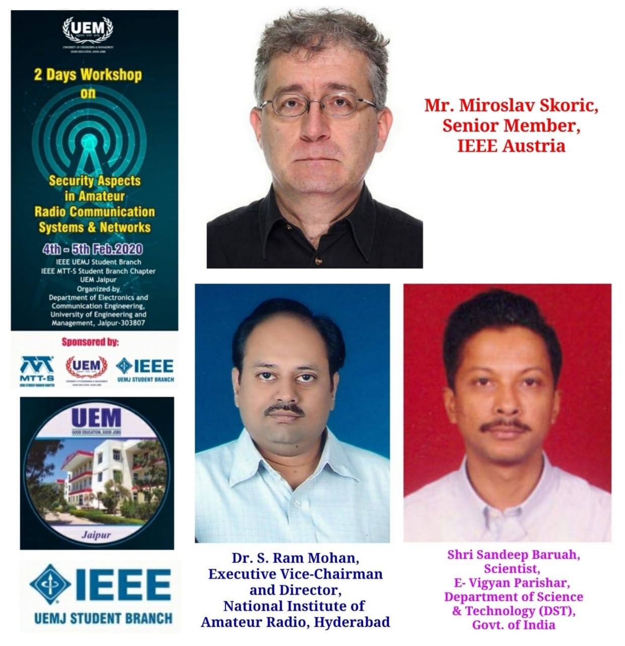 IEEE-MTTS Student Branch Chapter and IEEE UEMJ Student Branch in association, are organising a 2-Day IEEE Workshop on "Security Aspects in Amateur Radio Communication Systems and Networks"