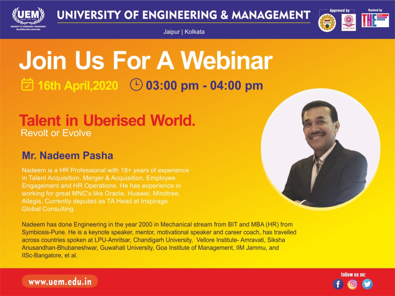 A Webinar being conducted by UEM Jaipur Mr. Nadeem Pasha, Head, Inspirage Global Consulting on 16th April, 2020