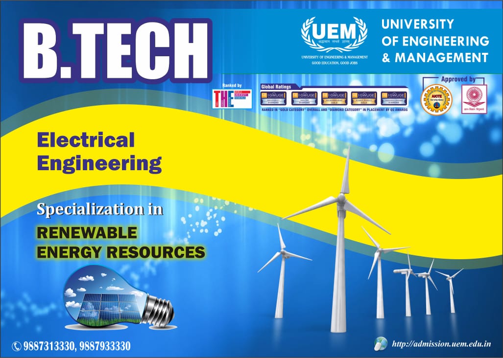 Opt for the course with specialization in Renewable Energy Resources under the B.Tech Electrical Engineering (4 years degree course) at UEM Jaipur