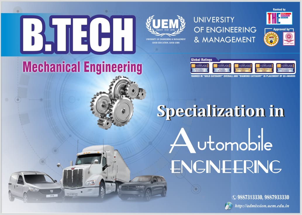 Opt for the course with specialization in Automobile Engineering under the B.Tech Mechanical Engineering (4 years degree course) at UEM Jaipur