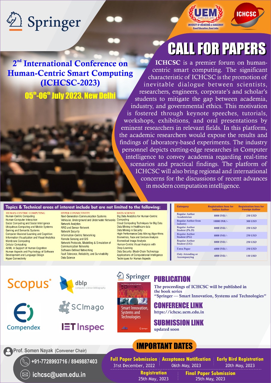 2nd International Conference on Human-Centric Smart Computing (ICHCSC 2023), being organized by the University of Engineering & Management (UEM), JAIPUR