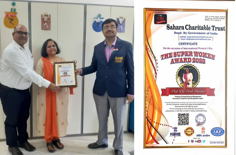 Sahara Charitable Trust conferred the Super Women Award on Prof. (Dr.) Preeti Sharma, Professor and Head, Department of Management Studies, University of Engineering & Management (UEM), Jaipur