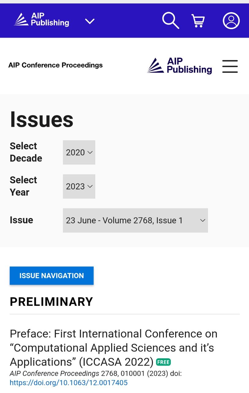It is to inform all concerned that the proceedings (AIP, Web of Science and Scopus) of the International Conference on Computational Applied Sciences and its Applications (ICCASA 2022), organized by the University of Engineering & Management (UEM), JAIPUR has being published on 23 June 2023.