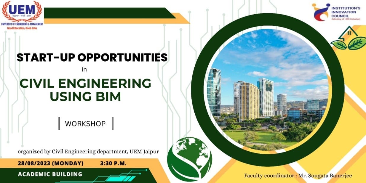 Workshop on Start Up Opportunities in Civil Engineering using BIM