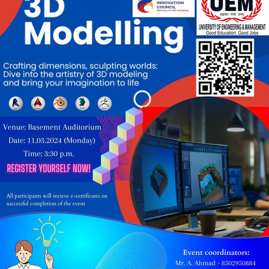 University of Engineering and Management, Jaipur is organising a hands-on workshop on 3D Modeling.