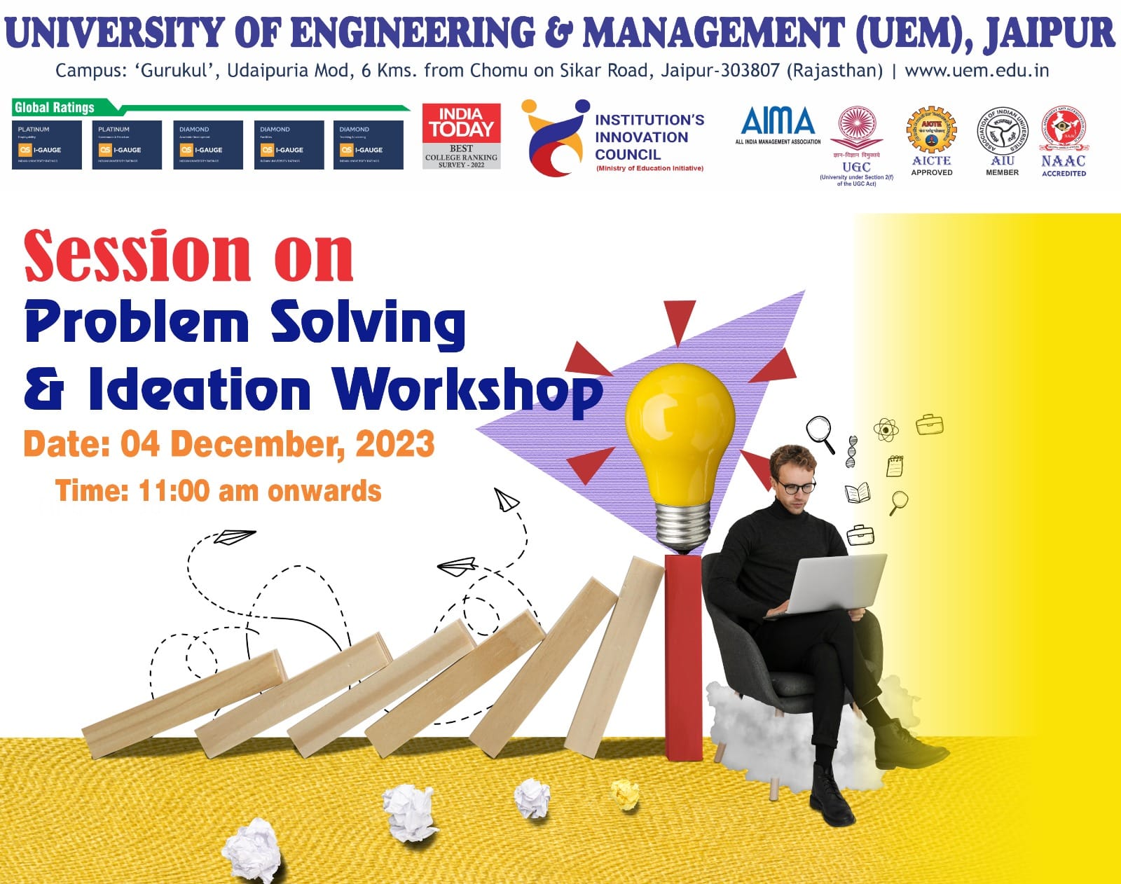 School of Management, University of Engineering and Management, Jaipur in association with IIC organized a session on “Problem Solving and Ideation Workshop” on December 4th, 2023.