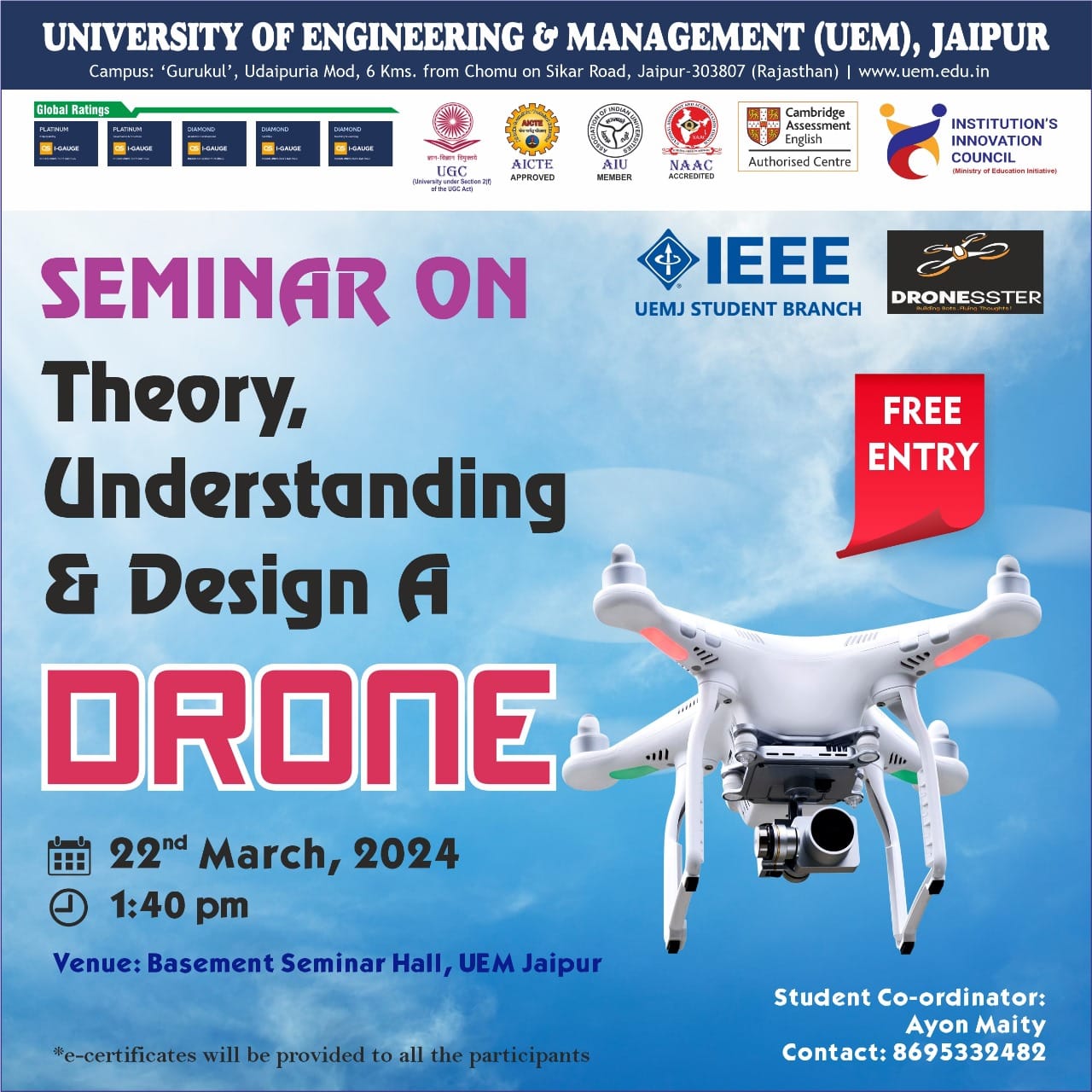 Dronesster organized a workshop in collaboration with the IEEE Student Chapter, which focused on designing various types of quadcopters.