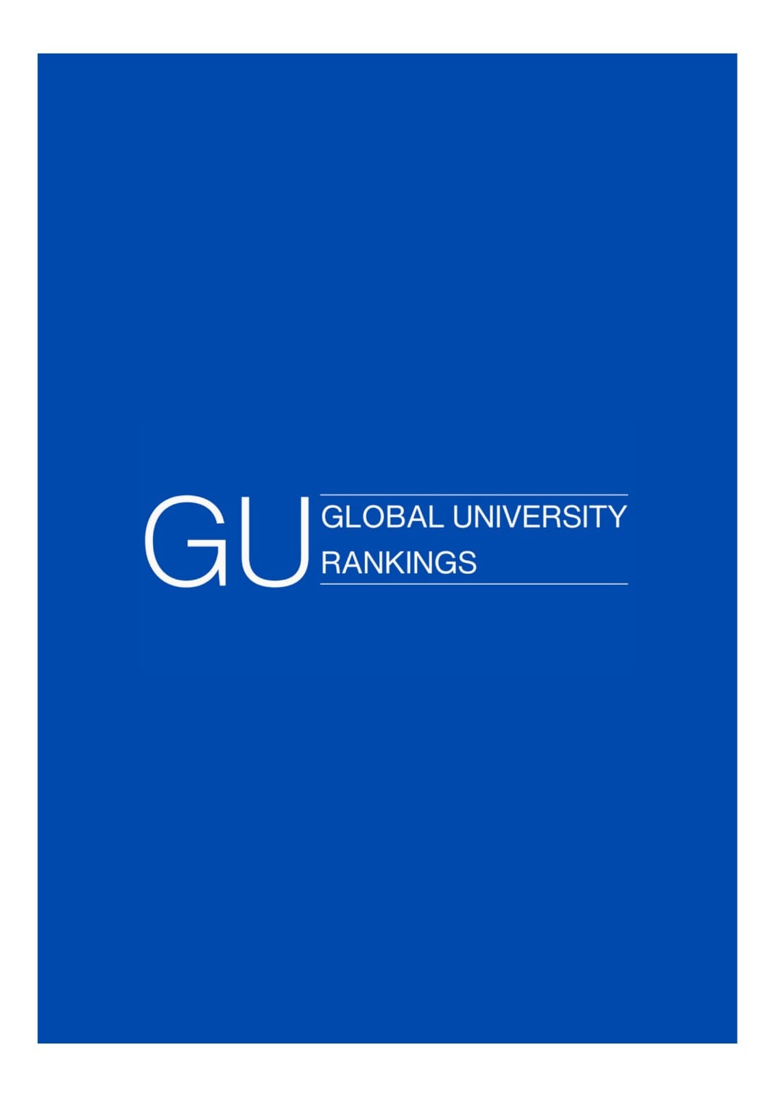 GU Rankings - Diversity, Equity, and Inclusion (DEI) & Strong Institutions (SI) Rankings 2024 - London UK.