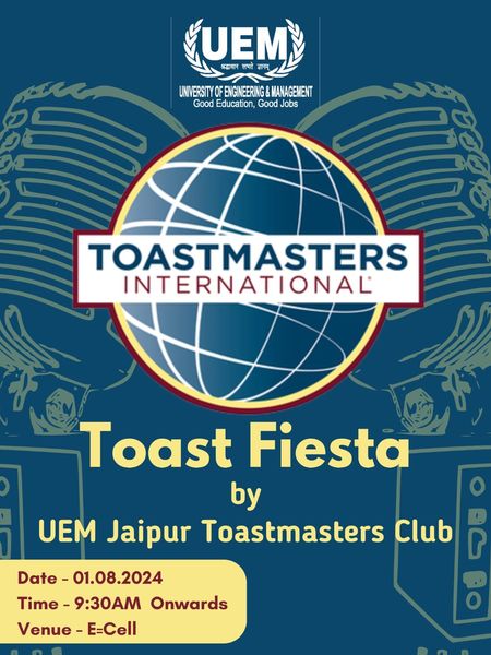 Toast Fiesta, an interactive event for first-year B.Tech students, was conducted today by UEM Jaipur Toastmasters Club at E-Cell.