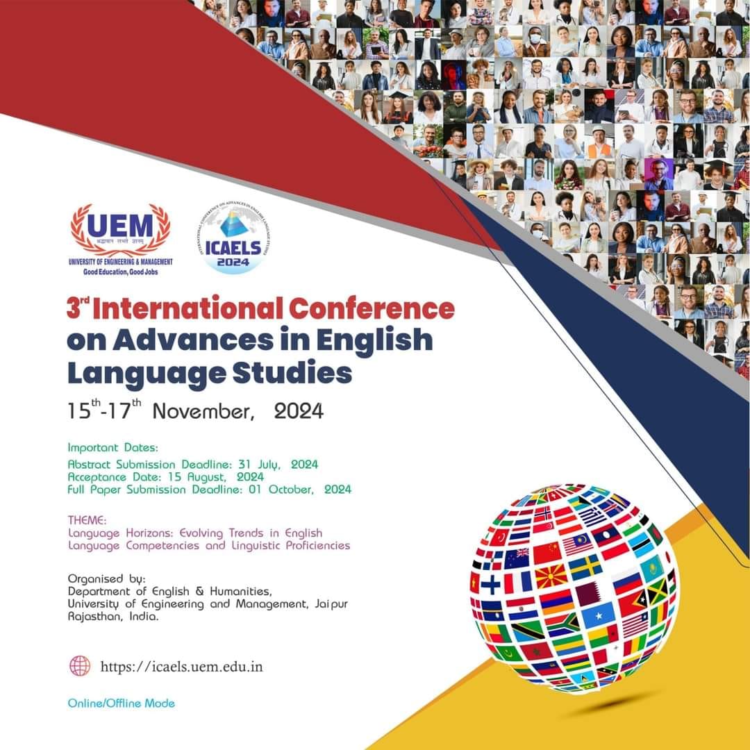 invitation from UEM JAIPUR to all (interested in English language) for submission of Research Papers to our 3rd International Conference on "Advances in English Language Studies" to be held between 15th to 17th November, 2024.