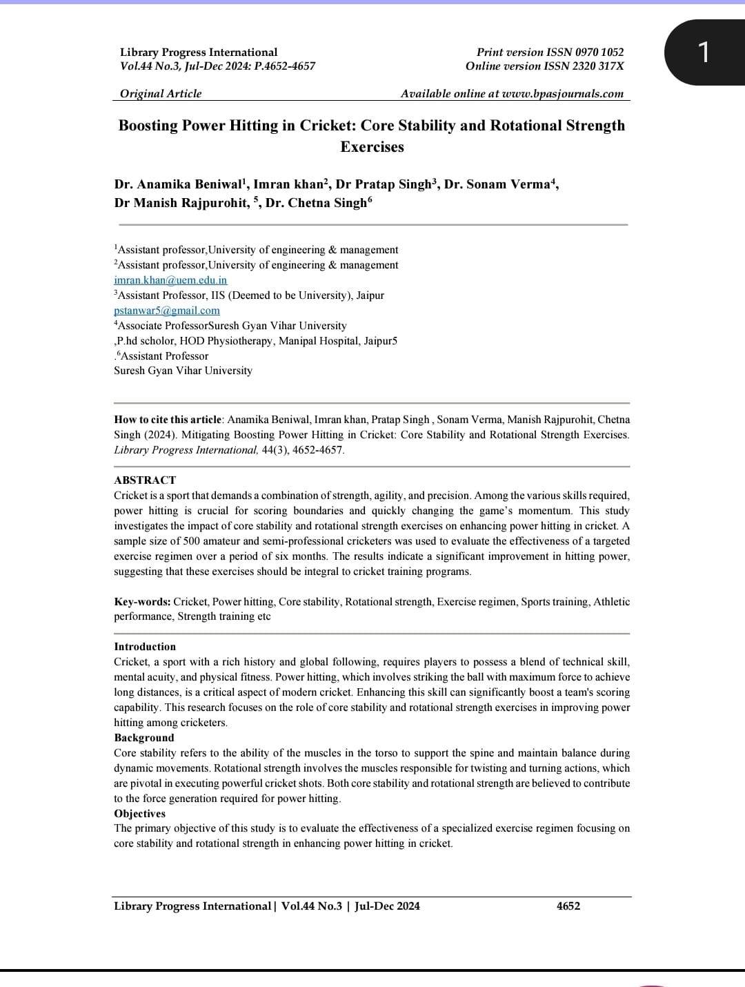 Dr. Anamika Beniwal and Dr. Imran Khan have published a research paper titled "Boosting Power Hitting in Cricket: Core Stability and Rotational Strength Exercises" in the Scopus-indexed journal Library Progress International (Vol. 44 No. 3, Jul-Dec 2024, pp. 4652-4657).